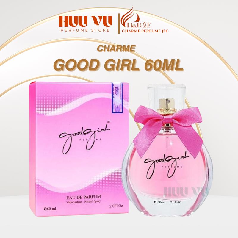 CHARME PERFUME - Nước Hoa Nữ Charme Good Girl 60ml ngọt ngào cuốn hút Xịt Thơm Cosmetic Women Perfume