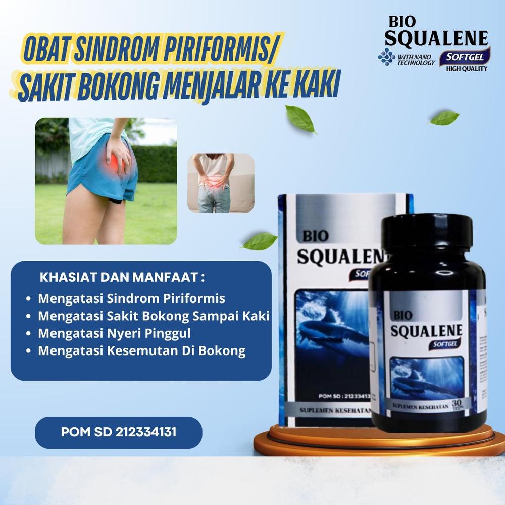 Bio Squalene Atasi Sindrom Piriformis Sakit Bokong Menjalar ke Kaki Nyeri Pinggul Syaraf Kejepit Bokong - 30 Softgel