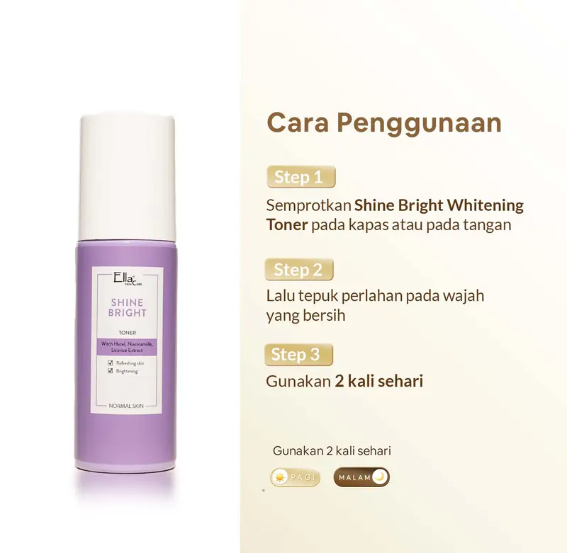 Ella Skincare Toner Whitening Shine Bright with Licorice, Niacinamide, Vit E - Kulit Lebih Cerah, Segar, dan Lembab 1