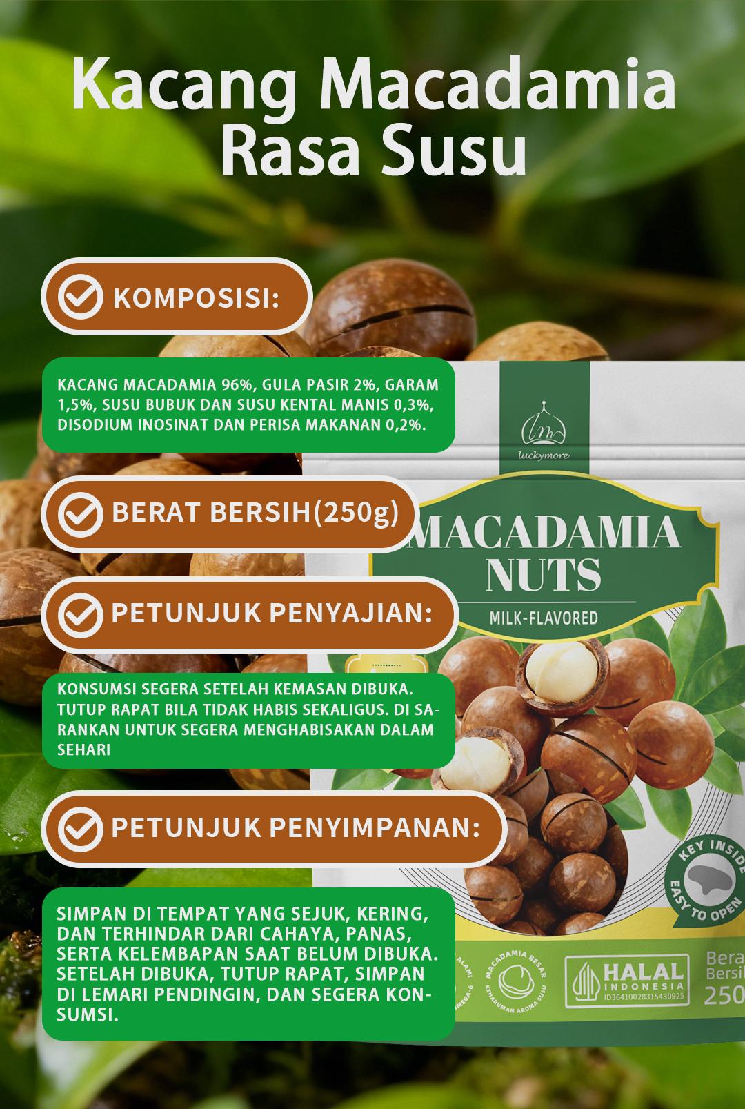 【Luckymore】Macadamia Nuts Rasa Susu 250gr HALAL Cemilan Sehat & Premium Tanpa Pengawet & Pewarna Buatan Tekstur Renyah Rasa Alami