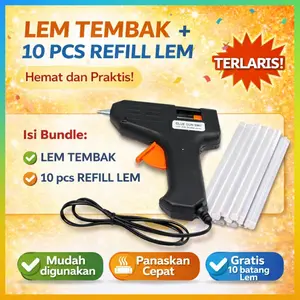 [PAKET BUNDLING] Lem Tembak + 10 Pcs Refill Lem Alat Perekat Praktis Glue Gun Panas Cepat Mudah Digunakan untuk Kerajinan DIY Perbaikan Rumah