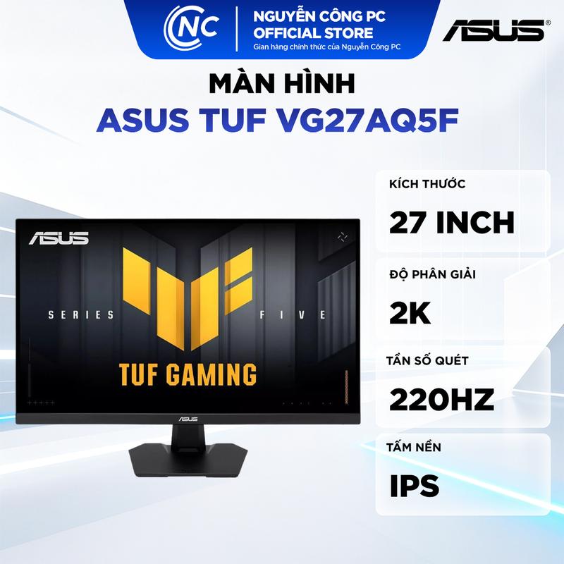 MÀN HÌNH ASUS TUF GAMING VG27AQ5F / VG27AQM5A ( 27"/ QHD/ Speaker) - BH 36 tháng