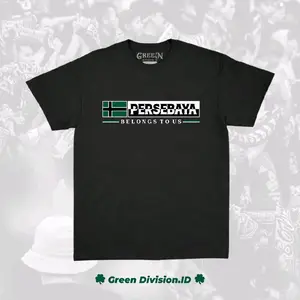 Kaos Persebaya Belongs To Us 01, Kaos Persebaya, Kaos Casual Surabaya, Kaos Ultras Persebaya, Kaos Dibawah Pengaruh Persebaya Combed, Code 06