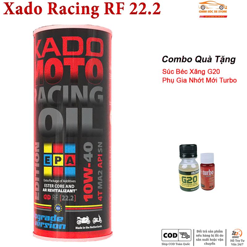 Dầu Nhớt Xado Racing R.F 22.2 Dành Cho Xe Số Côn Tay Tặng Kèm 1 Súc Béc Xăng G20 Và 1 Phụ Gia Nhớt Mới Turbo Phụ Tùng