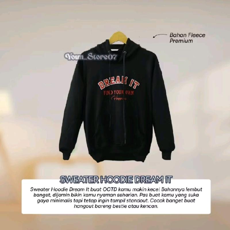 SWEATER HOODIE DREAM IT UNISEX SABLON DTF    Distro Fleece Digital 8