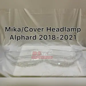 Mika Lampu Cover Headlamp Toyota Alphard 2018 2019 2020 2021