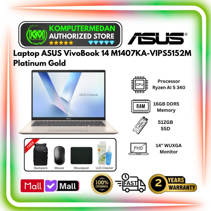 Gambar Laptop ASUS VivoBook 14 M1407KA VIPS5152M Ryzen AI 5 340 RAM 16GB SSD 12GB 14" WUXGA Win 11 Home+OHM 2024+M365 Platinum Gold dari KomputerMedan OS Kota Medan Tokopedia