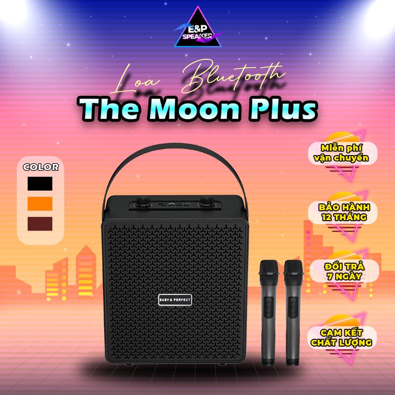 [E&P Speaker] Loa Bluetooth Karaoke THE MOON PLUS, Kèm 2 Micro Cao Cấp Chống Hú, Hát Karaoke Cực Hay, Chính Hãng BH 12 Tháng