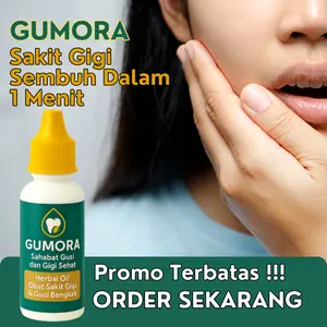 TERLARIS GUMORA - 0bat Sakit Gigi Tetes Herbal untuk Sakit Gigi & Gusi Bengkak Praktis Bisa COD Terlaris Bahan Alami Membantu Meredakan Sakit Cepat
