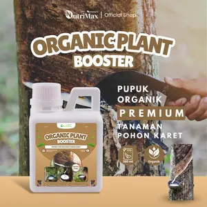 ORGANIC PLANT BOOSTER POHON KARET 500 ML - Pupuk Organik Cair Dan ZPT Khusus Pohon Karet - Mempercepat Pertumbuhan Dan Pelebat Pohon Karet