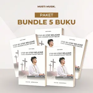Bundle 5 Buku Step By Step Belajar Piano Worship Dalam 1 Bulan By Dave Henokh Musti Musik Berisi Cara Main Piano Worship dan QR Video Pembelajaran (5x77777)