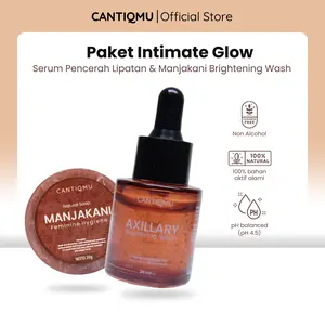 CANTIQMU Paket Intimate Glow - Serum Pencerah Lipatan Ketiak & Manjakani Brightening Feminine Wash BPOM