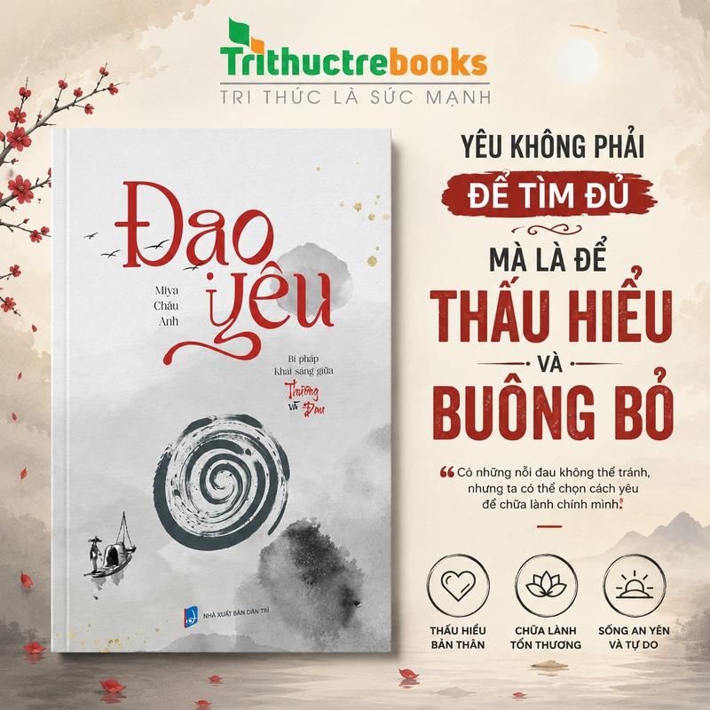 Sách - Đạo yêu - Tác giả Miya Châu Anh - Khi Yêu Thương Trở Thành Một Hành Trình Đầy Thử Thách