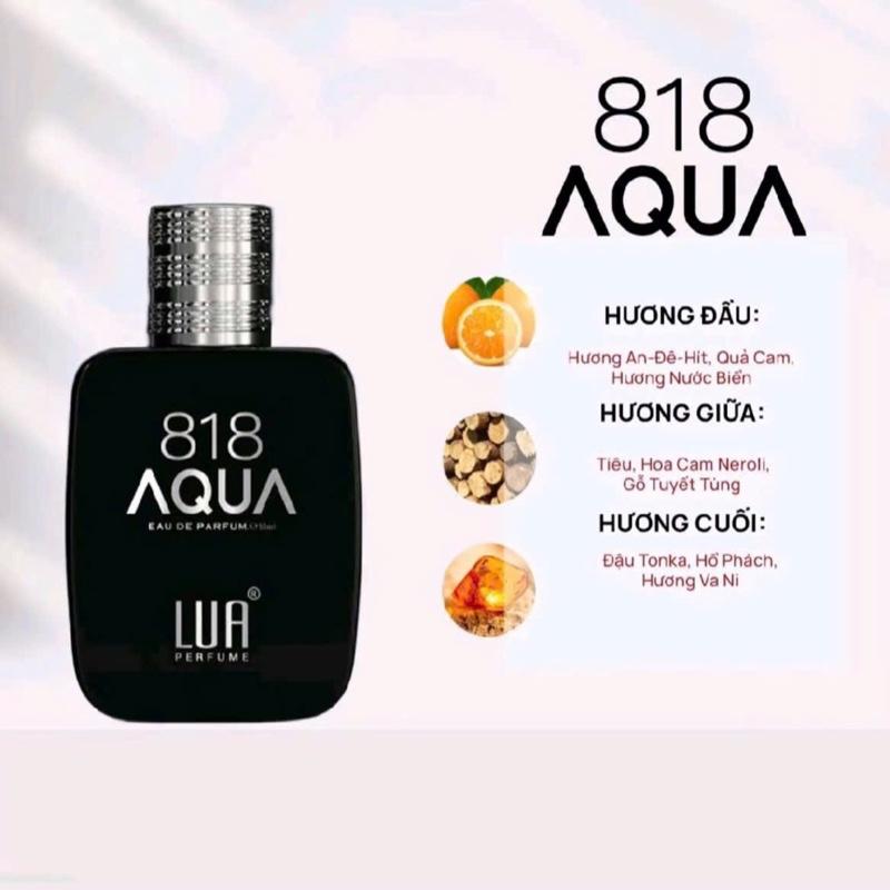  LUA Nước Hoa Nam 818 Aqua - Hương An Đê Hit Quả Cam & Cam Neroli - Mạnh Mẽ Nam Tính - Phong Cách Trưởng Thành 