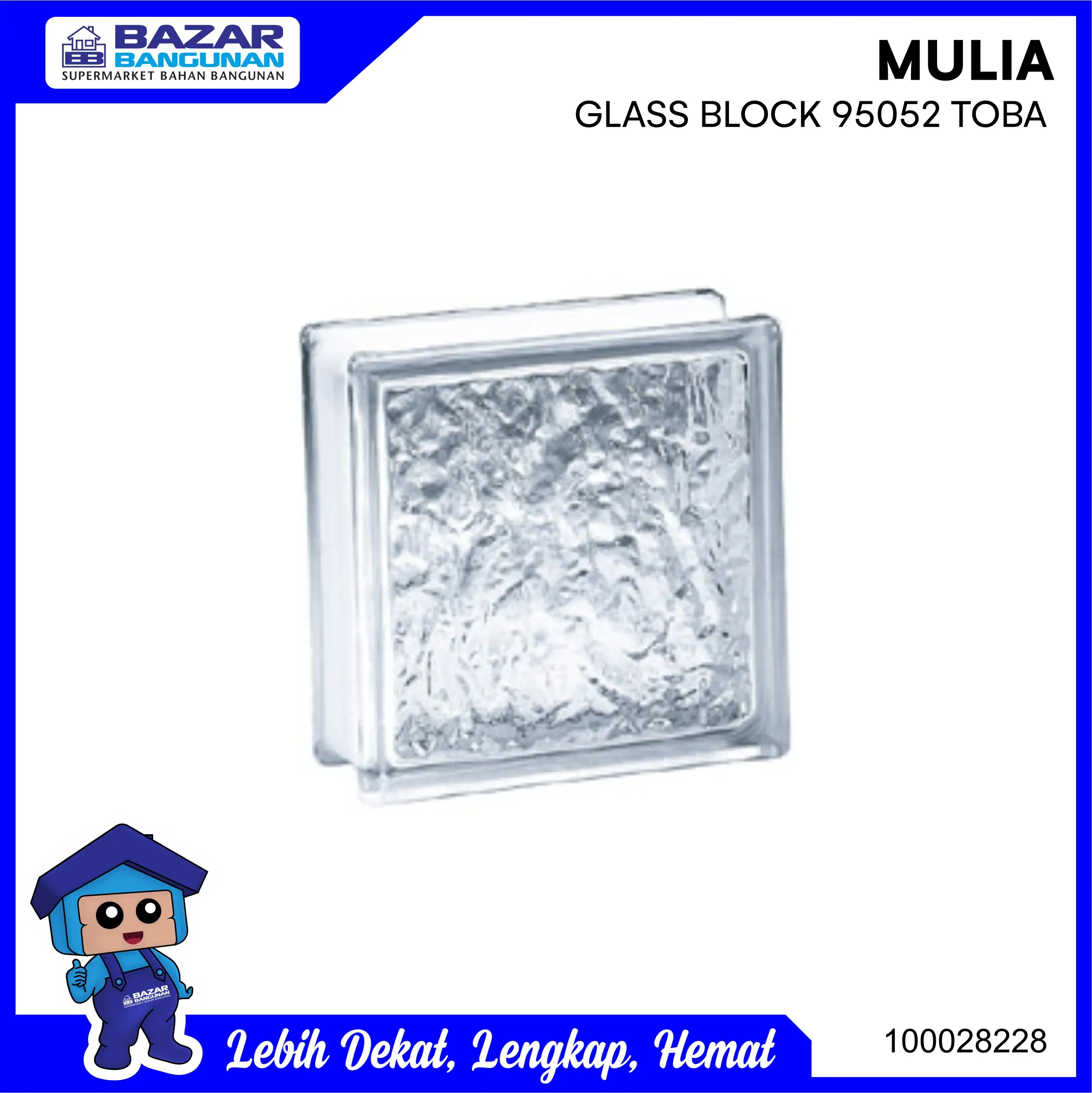 Mulia - Glass Block / Gelas Blok Toba 95052