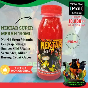 Nektar Super Merah 140 ml kental pakan Pleci Kolibri Sogon  Burung Juara Kicau Vitamin suplemen burung berkicau