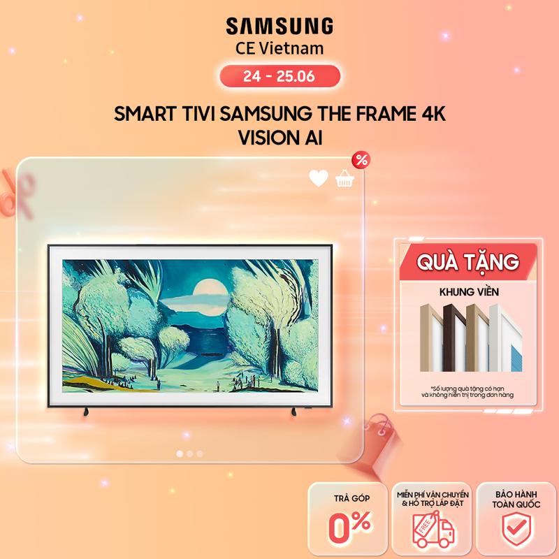 [Miễn phí lắp đặt + Freeship] Smart Tivi Samsung The Frame 4K Vision AI - Giao hàng sau 15 ngày