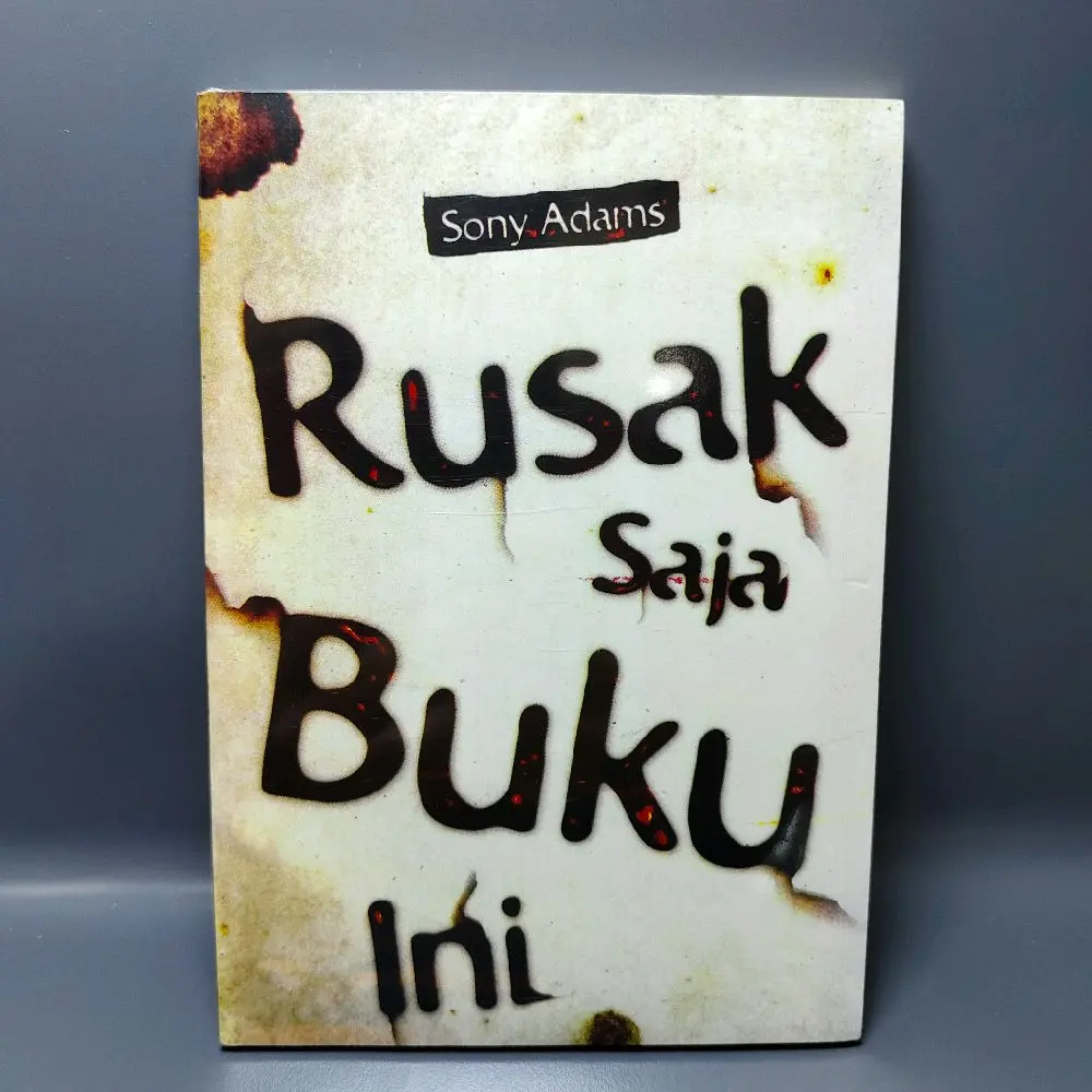 Novel Rusak Saja buku ini