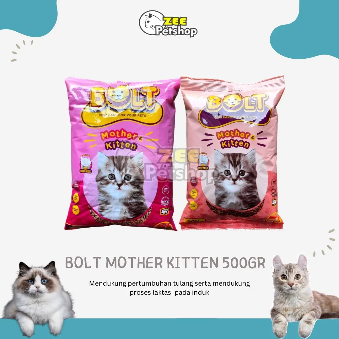 BOLT MOTHER & KITTEN 500GR - Makanan Ibu dan Anak Kucing Dry Food