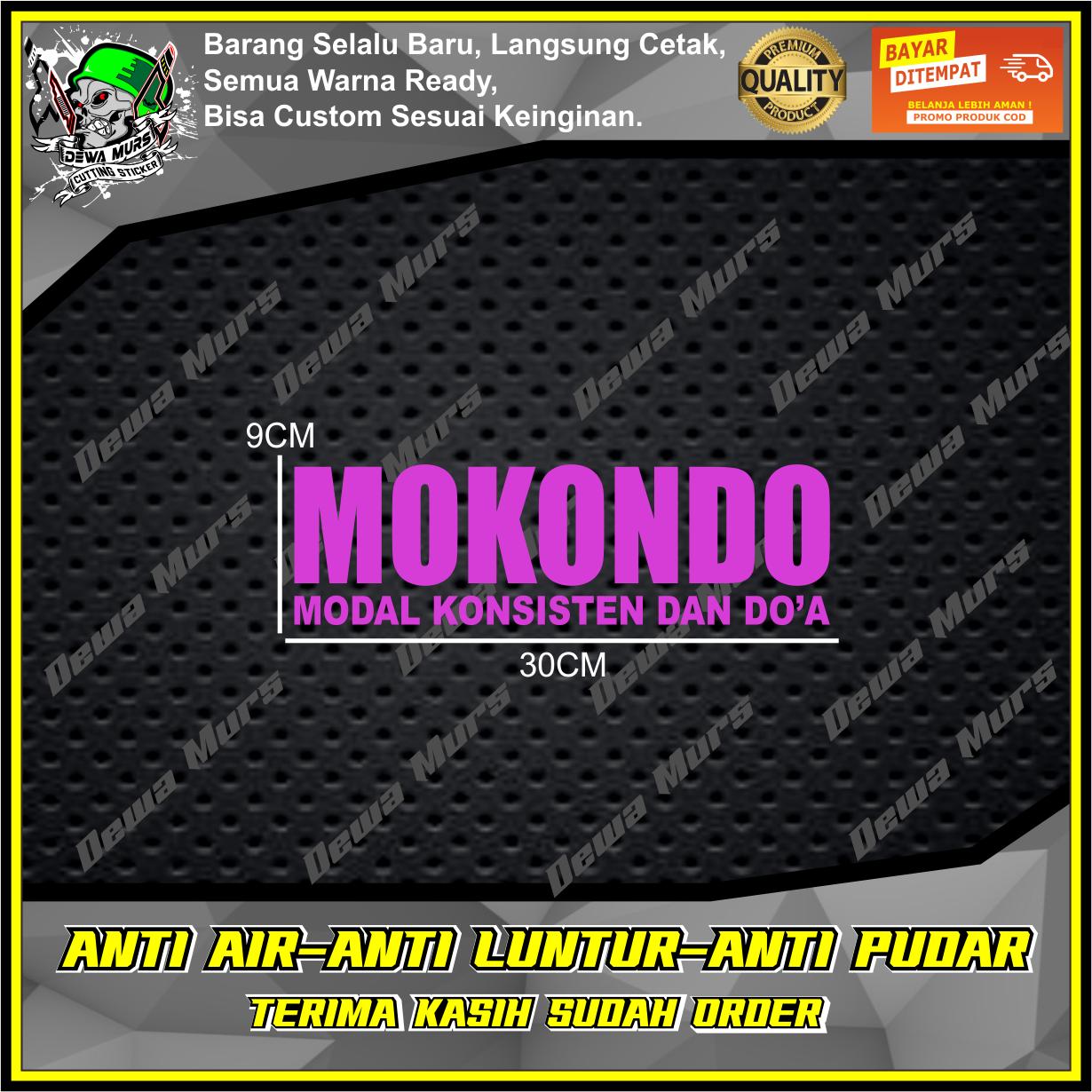 Cutting Sticker MOKONDO ( MODAL KONSISTEN DAN DO'A ) V2  Sticker Cocok Buat Motor Dan Mobil
