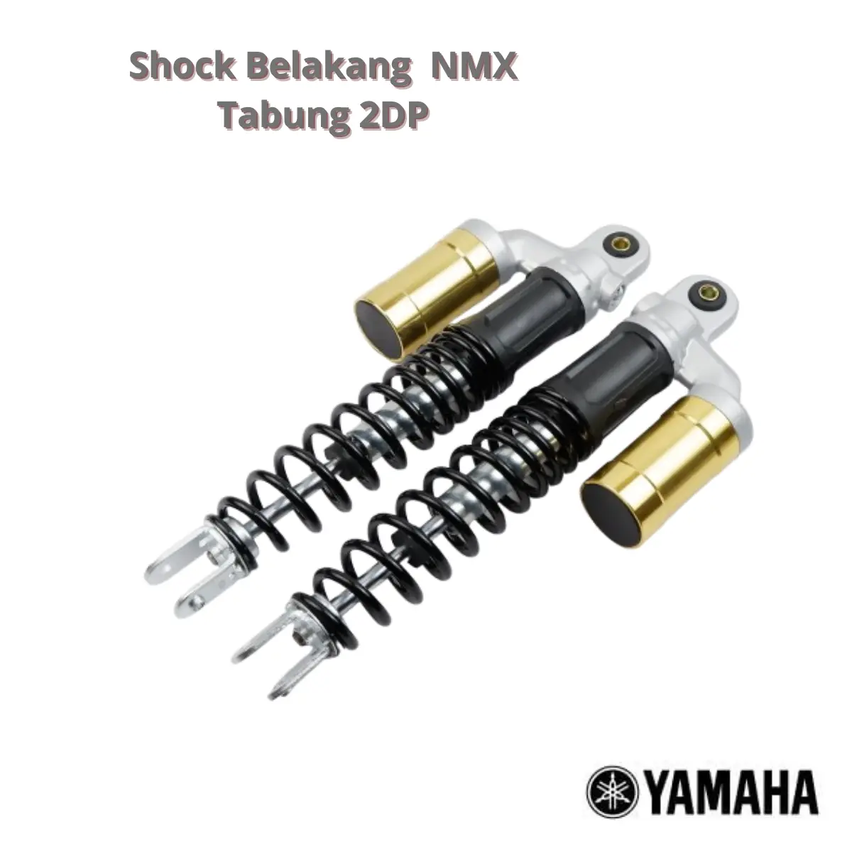 Shock Belakang motor NMAX Old Tabung - Shock NMAX New 2DP