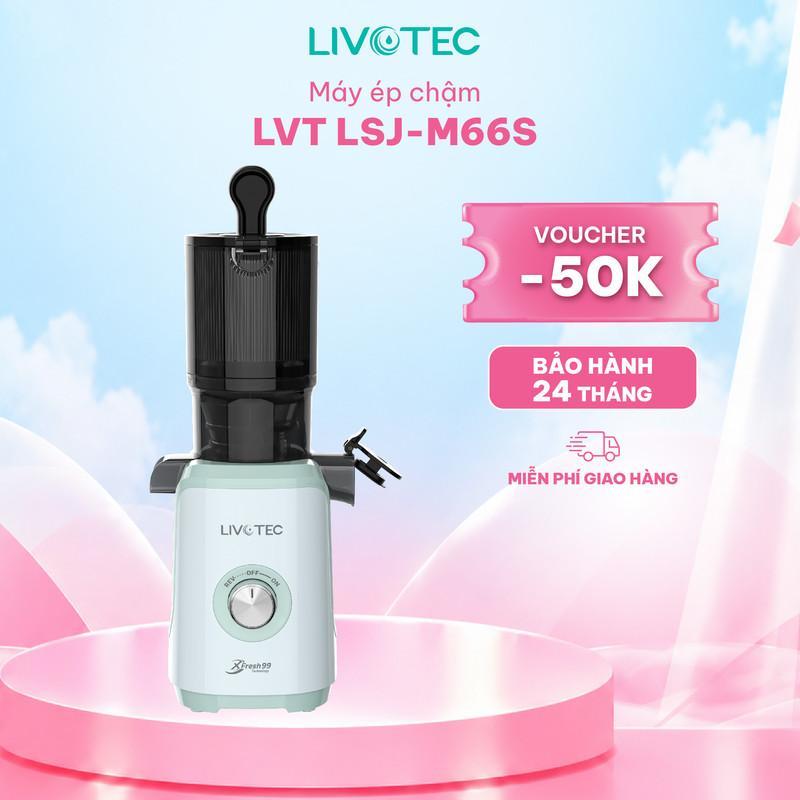 LSJ-M66S Máy ép chậm Livotec,Công nghệ ép lạnh thông minh, tươi mịn nguyên chất 99%