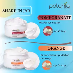 SHARE IN JAR POLYNIA MASKER 5gr & 10 gr - POMEGRANATE / ORANGE