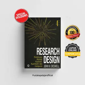 Buku Research Design (Pendekatan Metode Kualitatif, Kuantitatif, dan Campuran) Ed. 4 - John W. Creswell - Pustaka Pelajar
