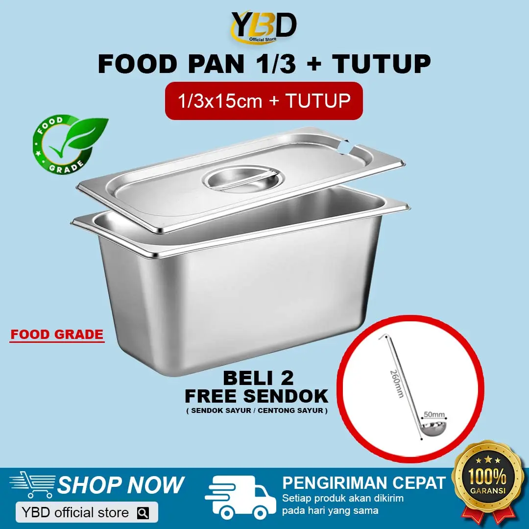 YBD - Wadah makanan stainless | Food Pan Stainless+Tutup Lubang 1/3x15cm (325 x 176 x 150 mm) | Gastronom Food pan 1/3 ke dalam 15cm wadah penyimpan prasmanan | Food pan anti karat dan tahan bakar bahan stainless | Penyimpanan prasmanan Steel