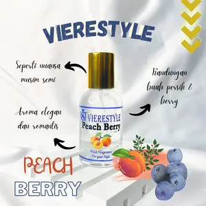 PEACH BERRY - PARFUM VIERESTYLE DELUXE 30 ML - PARFUM WANITA UNISEKS TAHAN LAMA