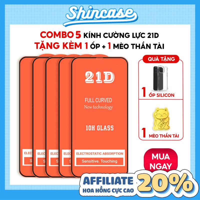 COMBO 5 KÍNH Cường Lực 21D [14-0-2] TẶNG 1 ỐP TRONG SUỐT VÀ 1 MIẾNG DÁN MÈO THẦN TÀI  cho iPhone 6/6s/7/8/Plus/X/XS/XR/11/12/13/14/15/16/17/Pro/Max/Mini