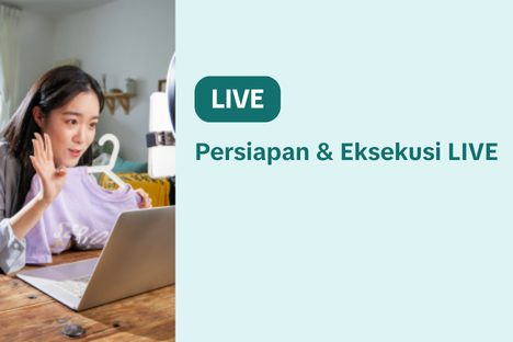 Persiapan & Eksekusi LIVE