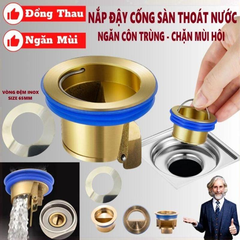【Tặng Kèm Vòng Đệm 6cm   Nắp Đậy Cống Thoát Nước Cho Sàn Nhà Bếp, Nhà Tắm, Ngăn Mùi Hôi, Chống Côn trùnġ Bằng Đồng