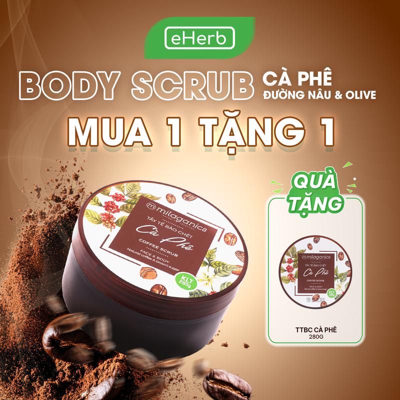 Tẩy Tế Bào Chết Body Cà Phê MILAGANICS - Tẩy Da Chết Vật Lý Cho Nam Cafe Đường Nâu Giúp Dưỡng Sáng Da - Scrub Hữu Cơ Làm Sạch Da - TTBC Chăm Sóc Da Body Hỗ Trợ Sáng Da Whitening Spa Men EHERB Skincare Nữ Women Mỹ Phẩm Việt Nam Serum