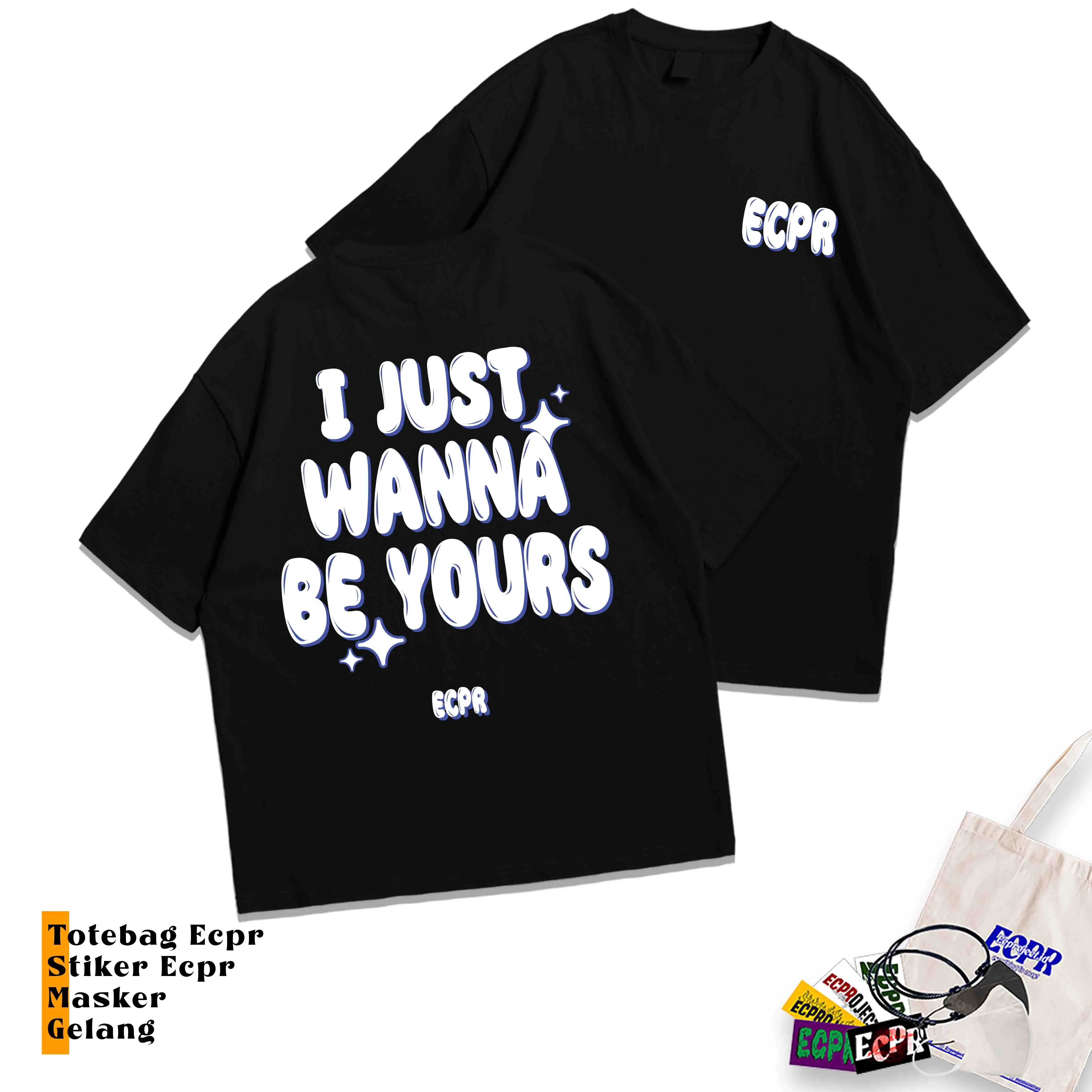 [Aesthetic Version] Kaos I Just Wanna Oversize Cotton Combed Unisex