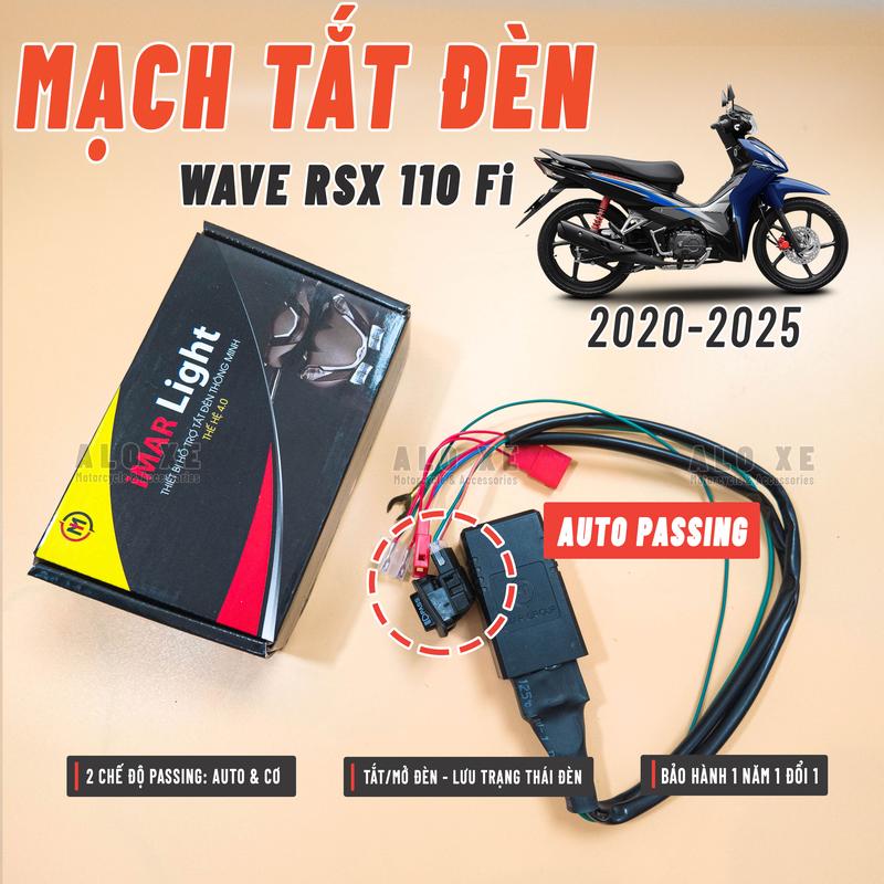 Mạch tắt đèn tích hợp AUTO Passing dùng cho xe Wave RSX 2020 - 2026 BH 1 Năm lắp đặt như zin - Tặng kèm 3 dây rút Phụ Kiện - Phụ Tùng xemay