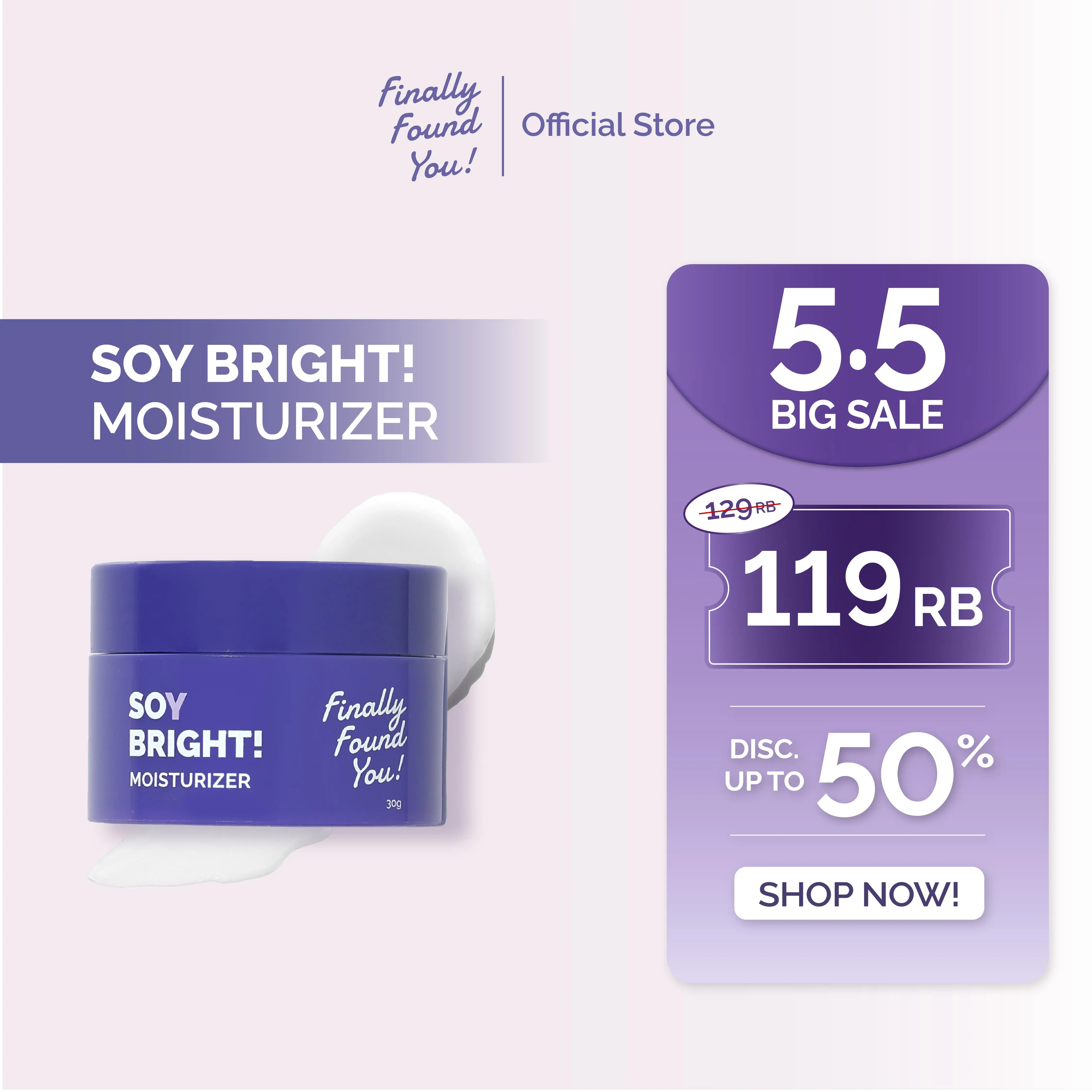 Finally Found You! SOY BRIGHT! Moisturizer - 2in1 Primer Makeup dan Gel Pelembab Wajah Siang dan Malam untuk Semua Jenis Kulit