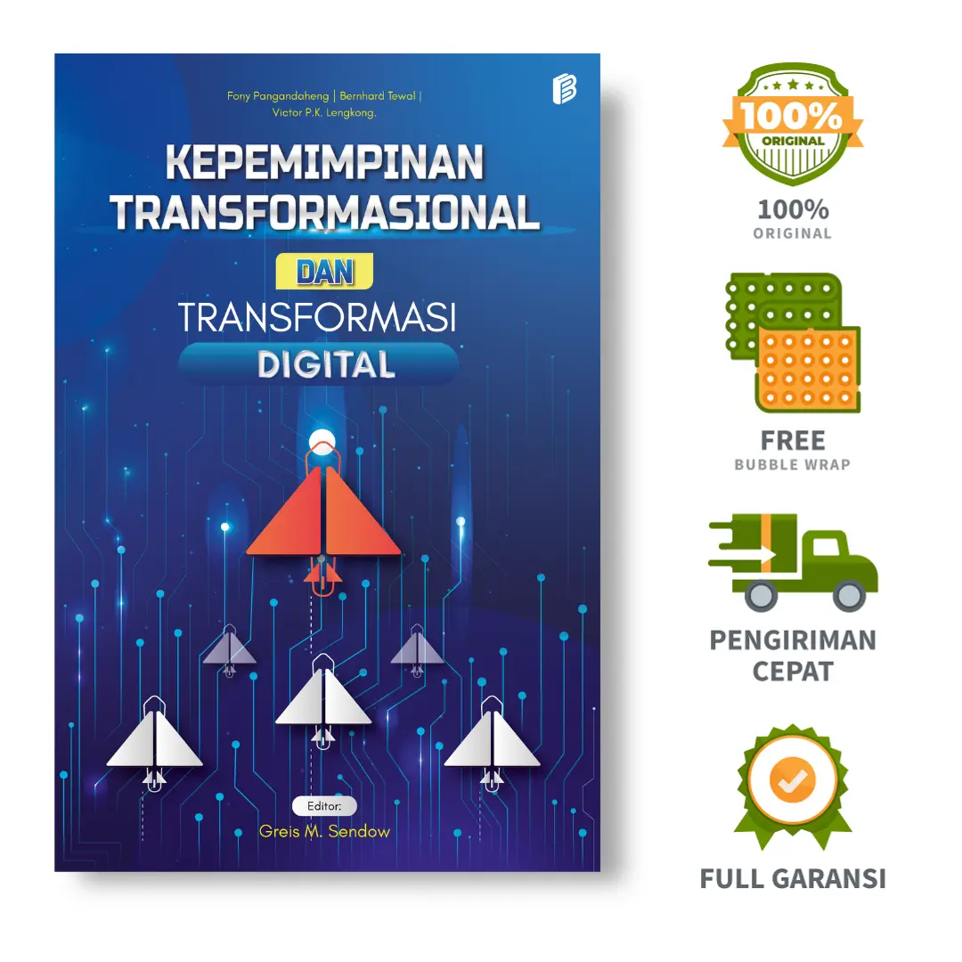 Kepemimpinan Transformasional dan Transformasi Digital - Fony Pangandaheng, dkk.