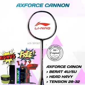 RAKET BADMINTON LINING AXFORCE CANNON ORIGINAL