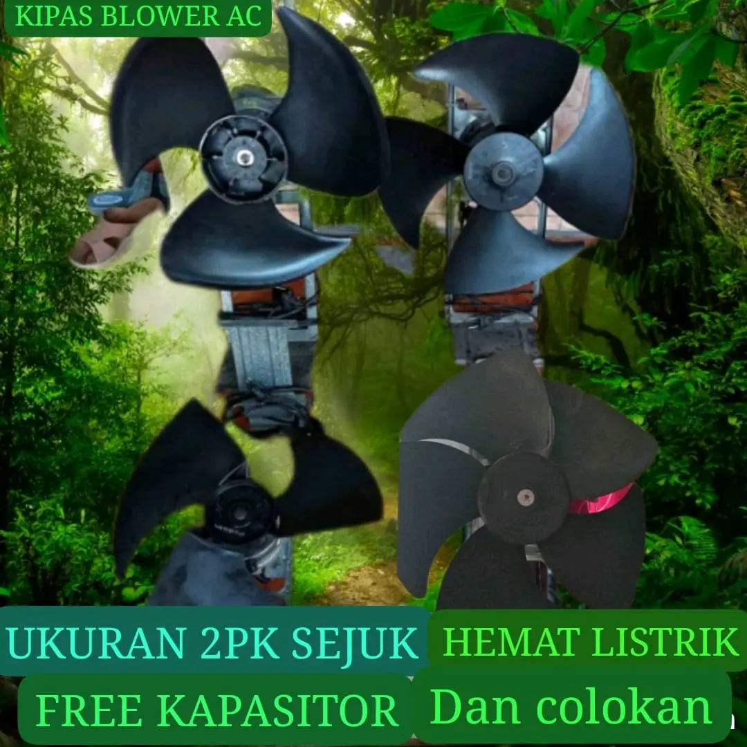 KIPAS ANGIN BLOWER AC ukuran 1PK DAN 2PK AWETT.ANGIN SUPER KENCENG HEMAT LISTRIK