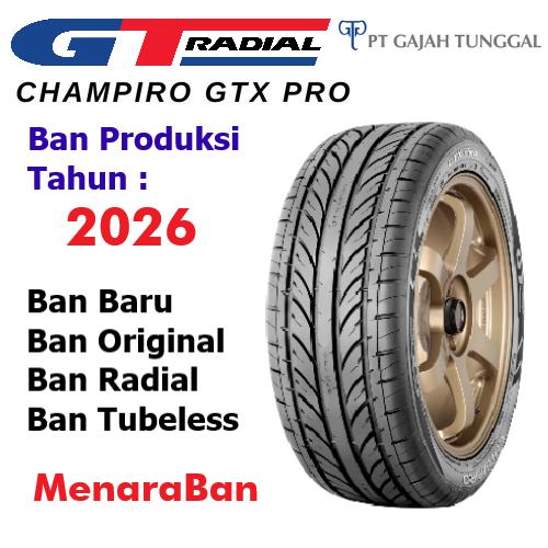 Jual Ban GT Radial Champiro GTX Pro 205 55 R16 Ring 16 Mobil