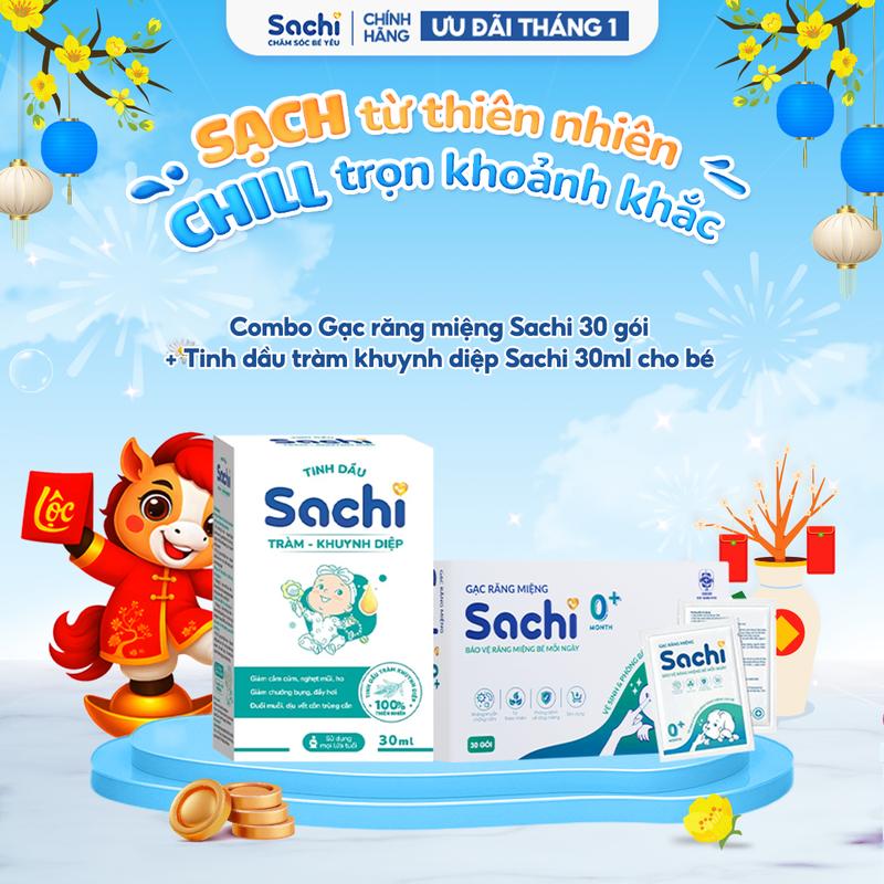  Combo Gạc răng miệng Sachi 30 gói+ Tinh dầu tràm khuynh diệp Sachi 30ml cho bé 