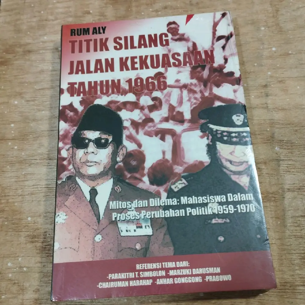 Buku Original Titik Silang Jalan Kekuasaan Tahun 1966