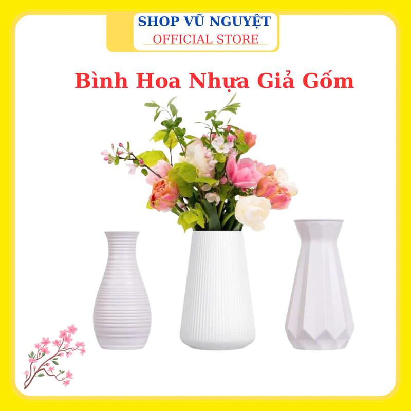 Bình Cắm Hoa Nhựa Giả Gốm Decor Phòng Khách Trang Trí Ban Thờ Bàn Làm Việc Nhựa Việt Nhật Độ Bền Cao
