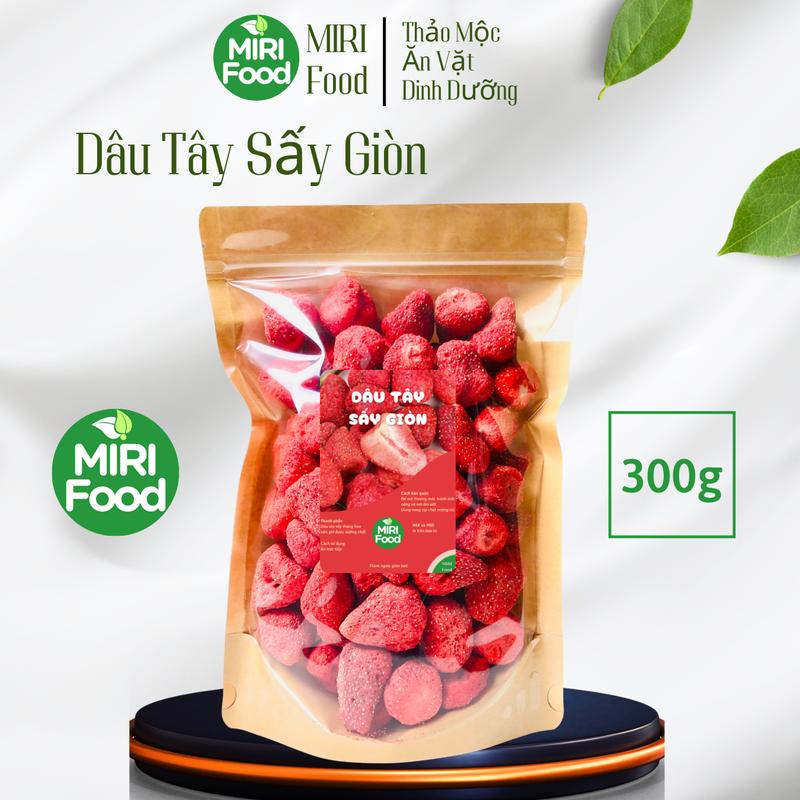  300g Dâu Tây Sấy Giòn Nguyên Vị Không Đường Chua Chua Ngọt Ngọt Đồ Ăn Vặt Hot Trend Giòn nhà MIRI Food 