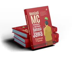 Menjadi Mc Profesional & Ahli Pidato Bahasa Jawa Pranatacara lan Sesorah