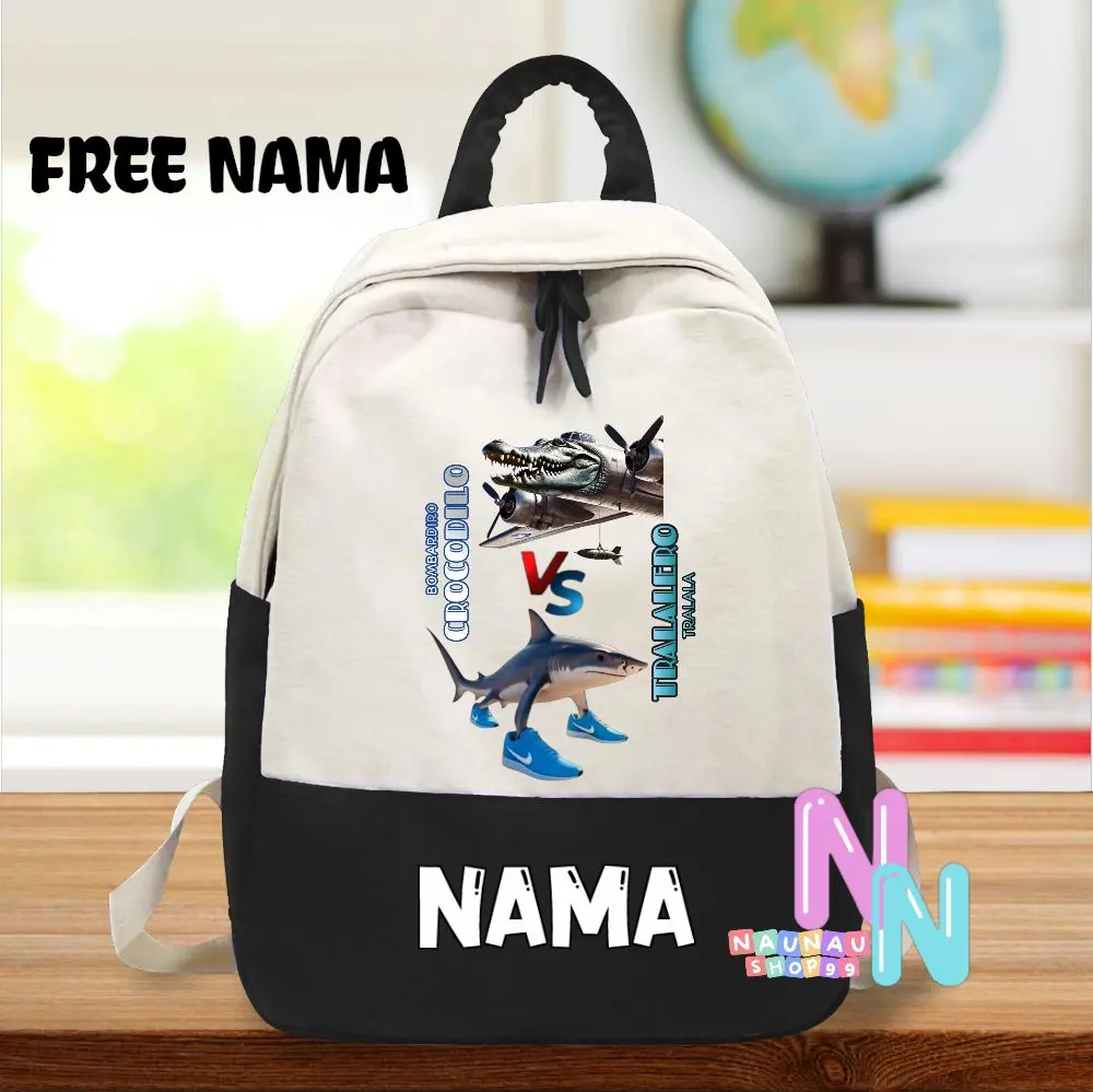 (FREE NAMA) TAS RANSEL ANOMALI BOMBARDIRO CROCODILO VS TRALALERO TRALALA