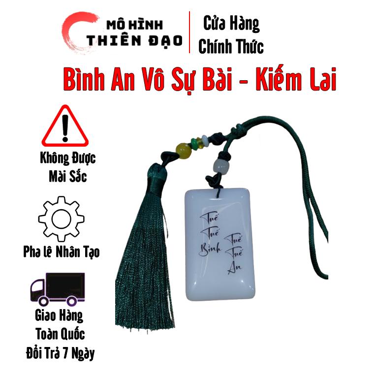 Mô Hình Anime Kiếm Lai - Bình An Vô Sự Bài - Móc Khóa Dây Chuyền Phụ Kiện Treo Ôtô