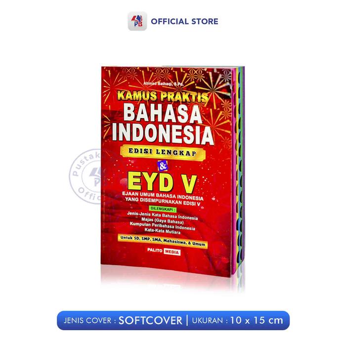 Gambar Kamus Bahasa Indonesia / Kamus Saku Praktis Bahasa Indonesia Edisi Lengkap & EYD V Index Ukuran Kecil / SIDOARJO - PLM - KAMUS PRAKTIS Merah dari Pustaka Baru Press Kab. Bantul 5 Tokopedia