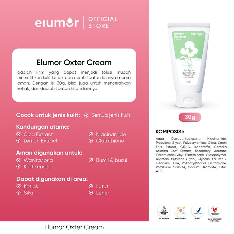 Elumor Oxter Cream 30g - Krim Pencerah Ketiak, Mengandung Niacinamide, Glutathione & Lemon, Pencerah Leher Hitam, Vitamin Mencerahkan Memutihkan Selangkangan 8